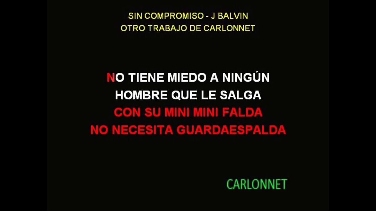 Karaoke J Balvin Sin compromiso