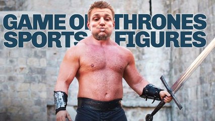 If Game of Thrones Characters Were Famous Sports Figures