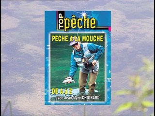 Pêche à la mouche de A à Z
