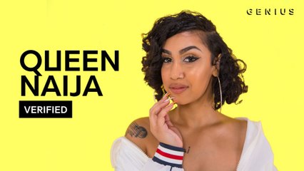 Queen Naija Breaks Down "Medicine"