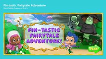 #Bubble Guppies Full Episodes #Nickelodeon Jr Kids Game Video #Fin tastic Fairytale Adventure