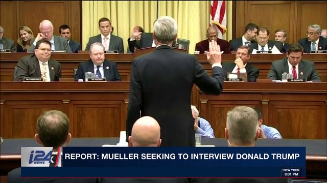 i24NEWS DESK | Report: Mueller seeking to interview Donald Trump | Tuesday, January 23rd 2018