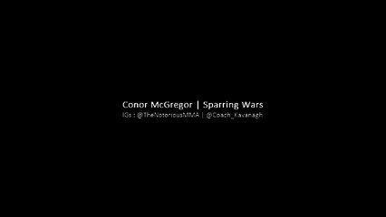 Conor McGregor | SPARRING WARS