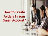 How to Create Folders in Your Gmail Account?