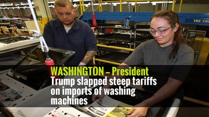Trump Slaps Steep Tariffs on Foreign Washing Machines and Solar Products