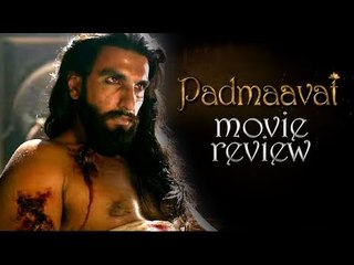 Padmaavat Movie Review By Bharathi Pradhan | Deepika Padukone, Shahid Kapoor & Ranveer Singh