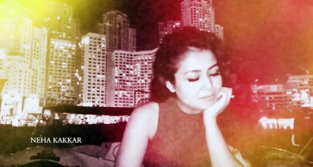Ae mere dil mubarak ho -- Neha Kakkar --