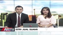 Istri Jual Suami Untuk Kaum Sejenis