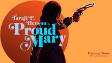 Watch Proud Mary Full Movie Online