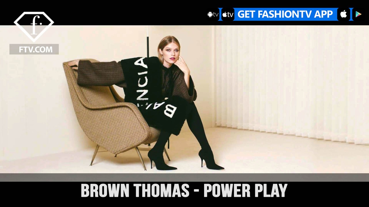 Brown Thomas Power Play with Sophisticated Autumn/Winter Collection | FashionTV | FTV