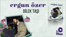 Ergun Özer - Dilek Taşı