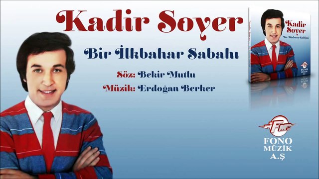 Kadir Soyer - Bir İlkbahar Sabahı