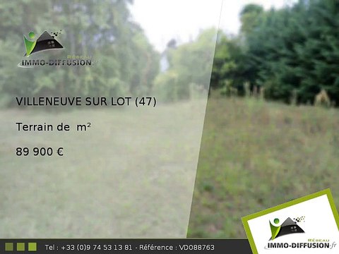 Terrain A vendre Villeneuve sur lot - 89 900 Euros