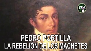 Pedro Portilla - La rebelión de los machetes(1)