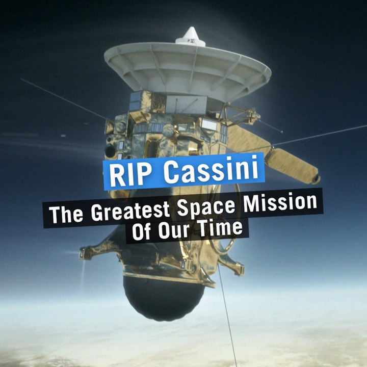 RIP Cassini, The Greatest Space Mission of Our Time