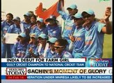 True Story: Farm girl debuts on Indian National Cricket Team