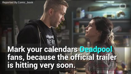 'Deadpool 2' Trailer Release Date Revealed
