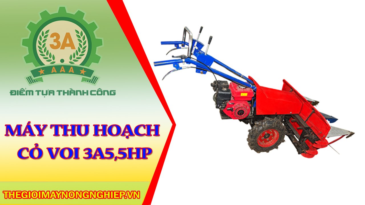 Máy thu hoạch cỏ voi 3A5,5Hp