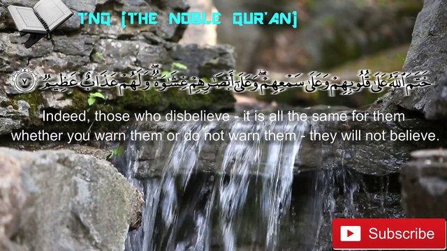 surah albaqarah, surah baqara, سورة البقارة, sourate baqarah, сура бакара, Sure Baqarah, سورہ بقرہ, սուրա բաքարա, ਸੂਰਾਹ ਬਕਾਰਾਹ, సూరా బాఖారా, சூரா பாகாரா, aayah 7,8 with english translation - The noble quran