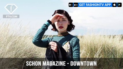 Marta Pawłowska Schon Magazine Downtown by Lucrezia Ganazzoli | FashionTV | FTV