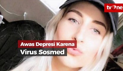 Awas Depresi karena Virus Sosmed