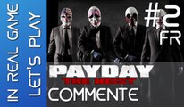 PAYDAY LET'S PLAY COOP - Ep 2 - Trahison - HD