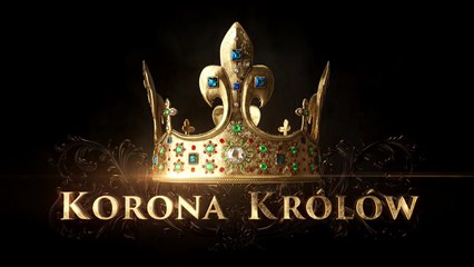 „Korona królów” – zwiastun odc. 18
