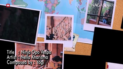 Nella Kharisma - Ninja Opo Vespa (Official Music Video NAGASWARA) music