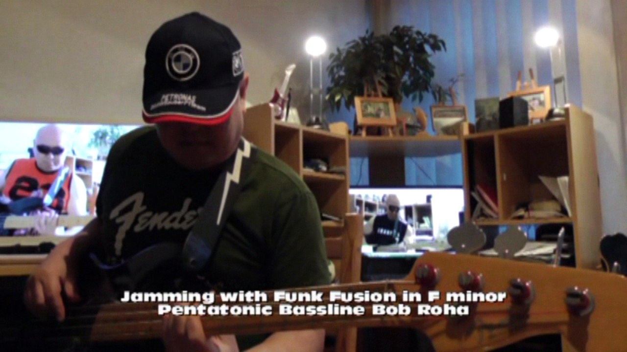 Jamming with Funk Fusion in F minor Pentatonic HD720 m2 Bassline2 Bob Roha