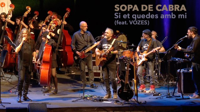 Sopa de Cabra Ft. Vozes - Si et quedes amb mi