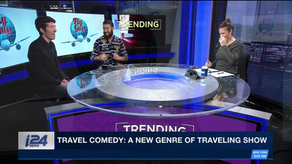 TRENDING | Travel comedy: a new genre of traveling show | Thursday, January 25th 2018
