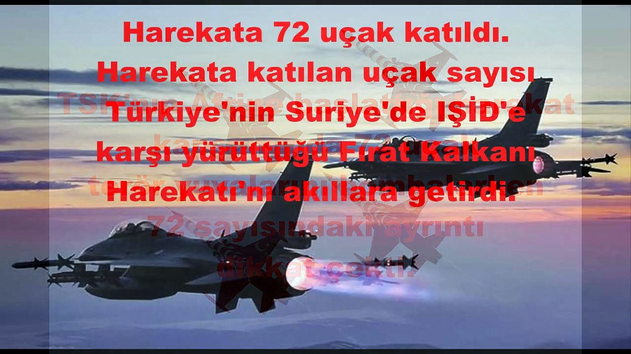 Afrin'i vuran 72 uçağın sırrı ...