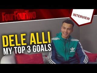 Dele Alli: My top 3 goals