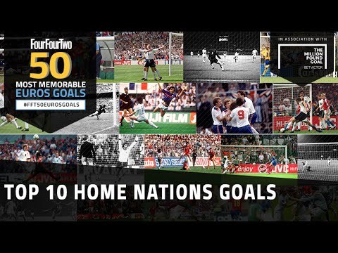 Top 10 Home Nations and Irish European Championships Goals
