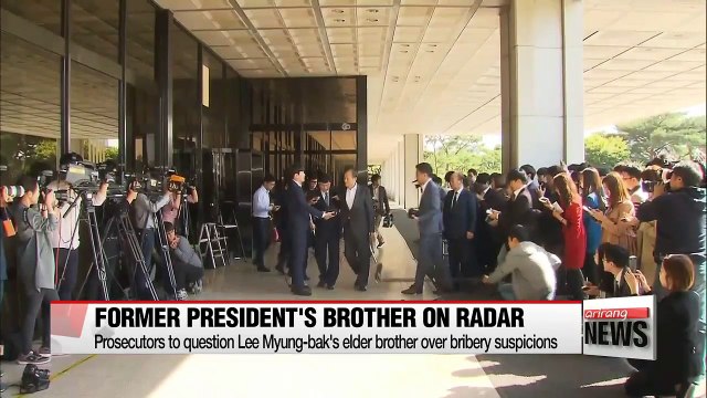 Prosecutors to question Lee Myung-bak's elder brother over bribery suspicions