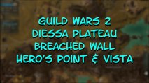 Guild Wars 2 Diessa Plateau Breached Wall Jumping Puzzle, Hero's Point & Vista