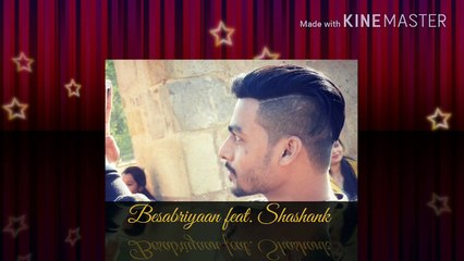 Besabiyaan feat. Shashank | Original Song by Arman Malik | From the film "M S Dhoni"