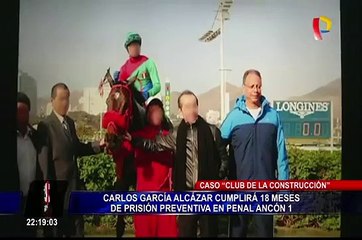 Club de la Construcción: Carlos García Alcázar cumplirá 18 meses de prisión preventiva
