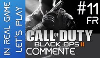 Call Of Duty Black OPS 2 LET'S PLAY - Walkthrough l EP 11 Commenté - HD