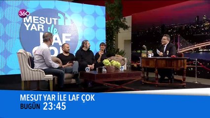 Mesut Yar ile Laf Çok