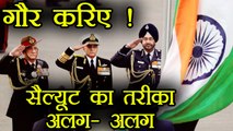 Indian Army, Navy And Air Force Salute in Differnet Manner, Know Why | वनइंडिया हिन्दी