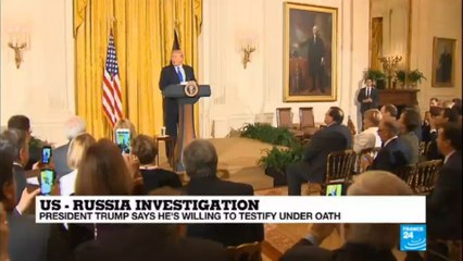 US - Russia investigation -- Trump says he''s willing to testify under oath