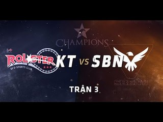 [15.07.2015] KT vs SBenu [LCK Mùa Hè 2015][Trận 3]