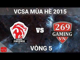 [29.05.2015] HNP vs 269 [VCSA Mùa Hè 2015]