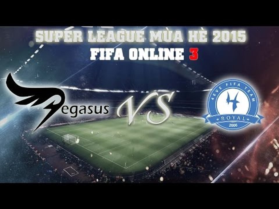 [31.05.2015] HảiPhòngPegasus vs SàiGòn4EveRoyal [SPL Mùa Hè 2015]