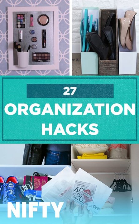 27 Organization Hacks at home