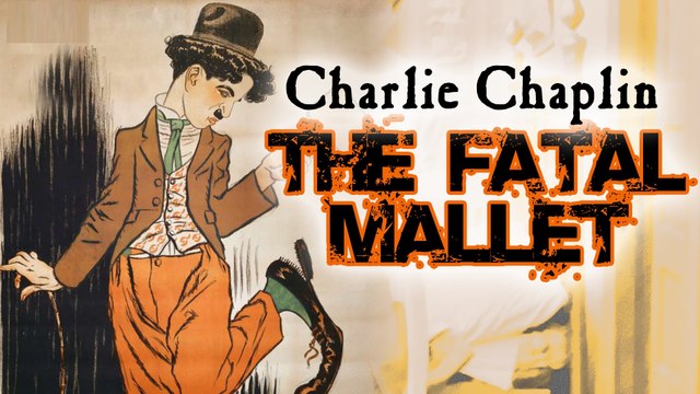 The Fatal Mallet (1914) Charlie Chaplin & Mabel Normand - Mack Sennett