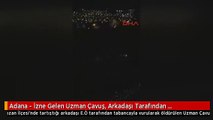 Adana - İzne Gelen Uzman Çavuş, Arkadaşı Tarafından Öldürüldü