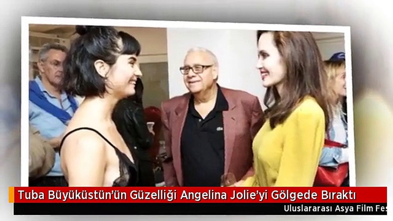 Tuba Büyüküstün'ün Güzelliği Angelina Jolie'yi Gölgede Bıraktı