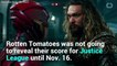 Justice League’s Rotten Tomatoes Score Leaked By App